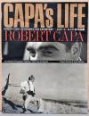 ロバート・キャパ全作品集　Capa's Life