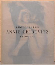 （英文）アニー・リーボヴィッツ写真集　1970-1990【Photographs Annie Leibovitz 1970-1990】