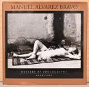 (英文）アパチャー・マスターオブフォトグラフィ　マヌエル・アルヴァレス・ブラヴォー【Manuel Alvarez Bravo: Masters of Photography Aperture】