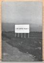 (英文）アルフレッド・ジャールの幸福に関する研究【Alfredo Jaar: Studies on Happiness 1979 - 1981】
