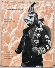 (英文）ロバート・フランク、ウエルナー・ビショフ、ピエール・ヴェルジェ写真集　インカからインディオへ【Werner Bischof, Robert Frank and Pierre Verger : From Incas to Indios】