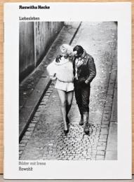 (独文）ロスヴィッタ・ヘッケ写真集　イレーネ　愛の生活【Roswitha Hecke : Liebesleben Bilder mit Irene】
