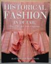 (英文)17世紀、18世紀の古典的ファッションに見る細部意匠【Historical Fashion in Detail The 17th and 18th Centuries】