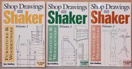 (英文)シェーカー家具・木製品の図面集　Vol.1,2,3(3冊セット)【Shop Drawings of Shaker Volume 1,2,3　Furniture & Woodenware】