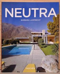 (英文)建築家リチャード・ノイトラ【Richard Neutra (New Basic Art Series)】