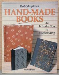 (英文)自分でつくる　製本入門【Hand-Made Books, An Introduction to Bookbinding】