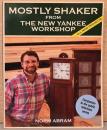 (英文)シェーカー風木工家具【Mostly Shaler From The New Yankee Workshop】