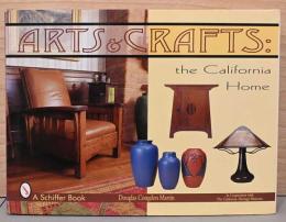 (英文)カリフォルニアのアーツ＆クラフツ【Arts & Crafts: The California Home】