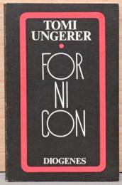 (独文)トミー・ウンゲラー画集　フォルニコン【Tomi Ungerer : Fornicon】