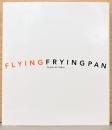 普後均写真集　フライング　フライパン　Flying Fryingpan