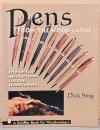 (英文)木工旋盤でつくるペン　一歩一歩すすめる木工技術解説【Pens From the Wood Lathe】