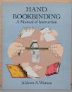 (英文)手づくり製本マニュアル【Hand Bookbinding: A Manual of Instruction】
