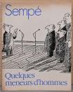 (仏文)サンペ漫画集　少数のリーダーが人々を率いる【Sampe: Quelques Meneurs d'hommes】