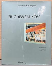 (英文)エリック・オーウェン・モスの建築物と計画【Eric Owen Moss: Buildings and Projects】