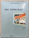 (英文)エリック・オーウェン・モスの建築物と計画【Eric Owen Moss: Buildings and Projects】