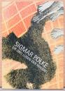(独文)ジグマー・ポルケ展　絵画の3つの嘘【Sigmar Polke: Die Drei Lugen der Malerei】