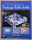(英文)ヴィンテージ・テーブルクロス　コレクターズガイド【Collectors' Guide to Vintage Table cloths】