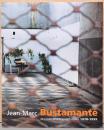 (仏文)ジャン＝マルク・ビュスタモント写真作品集【Jean-Marc　Bustamante : oeuvres photographiques 1978-1999】