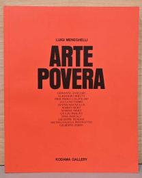 アルテ・ポーヴェラ展 Arte Povera