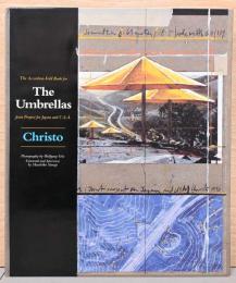 (英文)日米共同プロジェクト　クリスト作品集　アンブレラ【Christo: The Accordion-Fold Book for The Umbrella, Joint Project for Japan and U.S.A.】