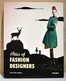 （英文）ファッション・デザイナー事典【Atlas of Fashion Designers】