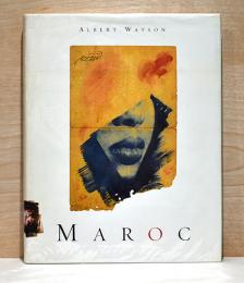 （英文）アルバート・ワトソン写真集　モロッコ【Albert Watson: Maroc】