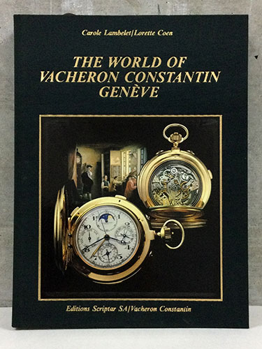 英文）ヴァシュロン・コンスタンタン【The World of Vacheron 