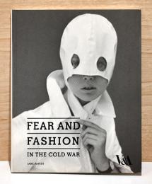 （英文）冷戦時代の恐怖とファッション【Fear and Fashion in the Cold War】