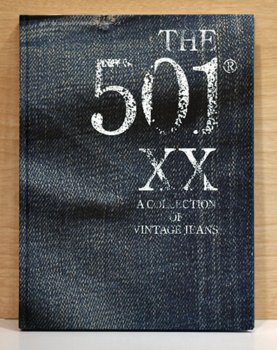 THE 501 XX A COLLECTION OF VINTAGE JEANS