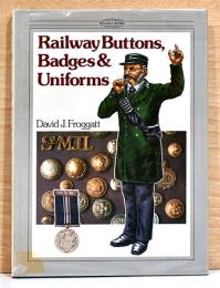 （英文）鉄道員のボタン・バッジ・制服【Railway Buttons, Badges&Uniforms】