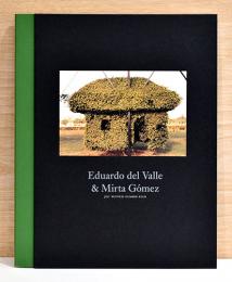 （英文）エデュアルド・デル・ヴァレ＆ミルタ・ゴメス【Eduardo del Valle & Mirta Gomez: Witness Number Four】