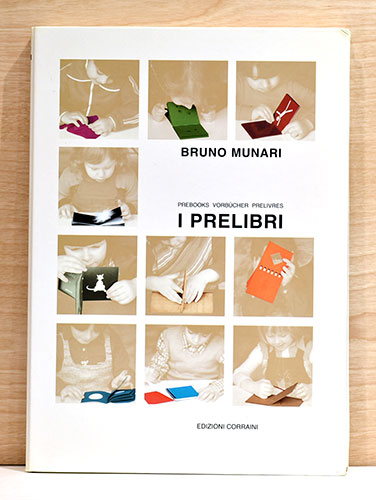 伊英文）ブルーノ・ムナーリ 本に出あう前の本【I Prelibri】(Bruno 