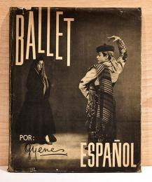 （西文）スペインのバレエ【Ballet Espanol】