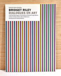 （英文）ブリジット・ライリー　ダイアローグ オン アート【Bridget Riley Dialogues on Art】