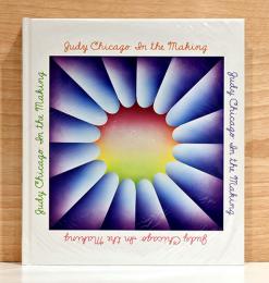 （英文）ジュディ・シカゴ作品集【Judy Chicago : In the Making】