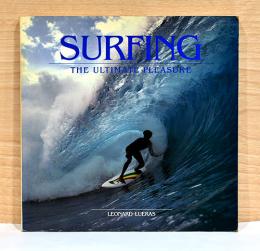 （英文）写真及び図説　サーフィン　究極の愉しみ【Surfing: The Ultimate Pleasure】