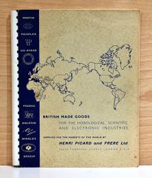 （英文）アンリ・ピカール＆フレール社　英国製、時計産業・科学産業・電子産業用商品カタログ【British Made Goods for the Horological, Scientific and Electronic Industries】