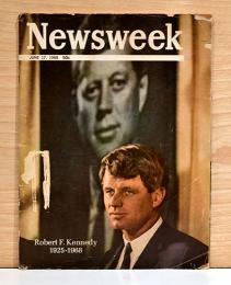 （英文）ニューズウィーク　1968年6月17日号　ロバート・F・ケネディ　1925-1968【Newsweek June 17, 1968: Robert F. Kennedy 1925-1968】