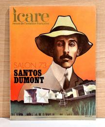 （仏文）フランス航空雑誌　イカール　1973年64号【Icare No.64: Salon 1973 Santos Dumont】