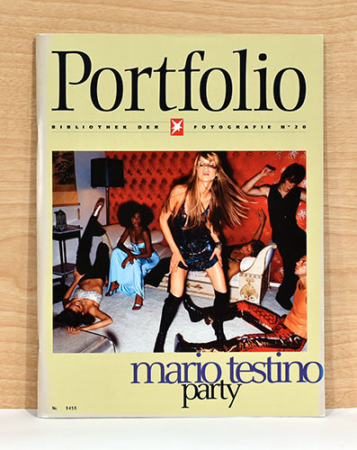 Mario Testino (Fotografie Portfolio) 英独文）ポートフォリオNo.20 マリオ・テスティーノ写真集 パーティ