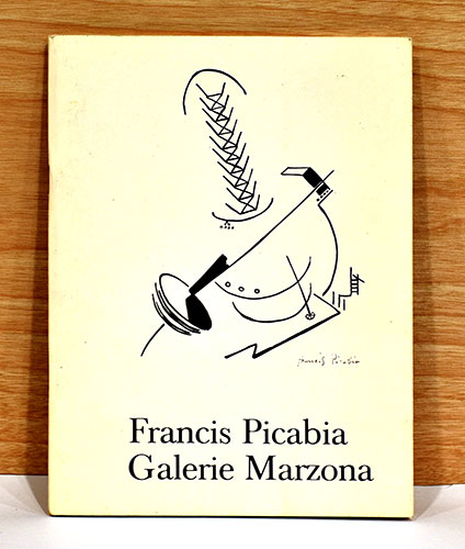 FRANCIS PICABIA Paris 1976 フランシス・ピカビア　画集 フランシス・ピカビア【Eternal Beginning】 - 京都にある、美術洋書