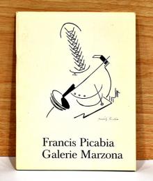 （独文）フランシス・ピカビア展【Francis Picabia】