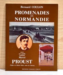 （仏文）プルーストが案内するノルマンディー【Promenades en Normandie avec Marcel Proust】