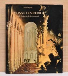 （仏文）モンス・デジデリオ画集【Monsu Desiderio: ou le theatre de la fin du monde】