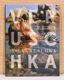 （英文）ジョニーモンカダ写真集　ヴェラからヴェルーシュカへ【Veruschka: From Vera to Veruschka The Unseen Photographs by Johnny Moncada】