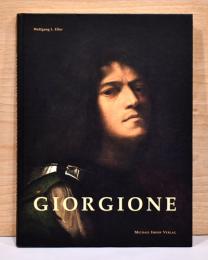 （英文）ジョルジョーネ　カタログ・レゾネ　【Giorgione- Catalogue Raisonne】