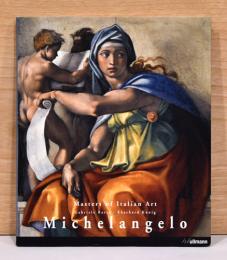 （英文）イタリア美術の巨匠　ミケランジェロ作品集　【Masters of Italian Art Michelangelo】
