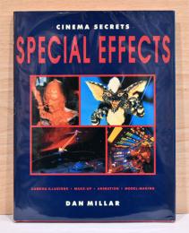 (英文)映画の隠れた特殊効果　【Cinema Secrets Special Effects Camera Illusions, Make Up, Animation, Model-Making】