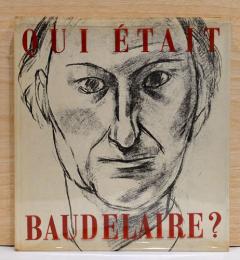 （仏文）ボードレールとは誰か？【Qui etait Baudelaire?】