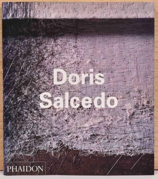 正規 英文）ドリス・サルセド作品集【Doris Salcedo】 古本、中古本 / アート・デザイン・音楽
